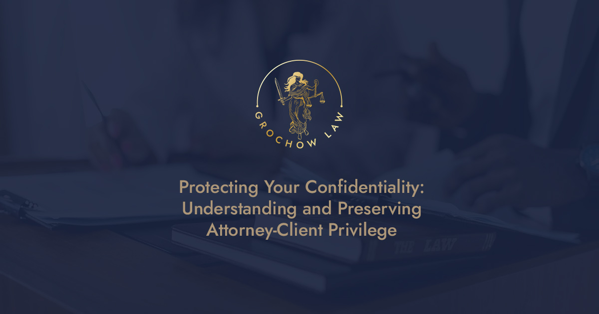 attorney client privilege